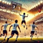 Zavala salva al ‘Cacique’: Colo Colo vence a Unión Española y asciende en el Campeonato Nacional