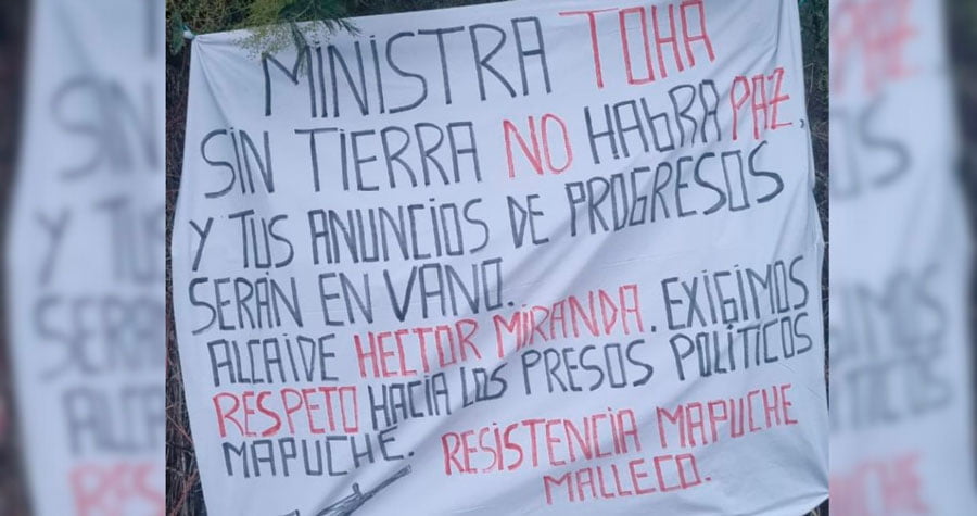 Lienzo de Resistencia Mapuche Malleco amenazando a ministra Toha