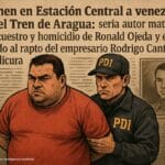 Detienen en Estación Central a venezolano del Tren de Aragua: sería autor material del secuestro y homicidio de Ronald Ojeda y estaría vinculado al rapto del empresario Rodrigo Cantergiani en Quilicura